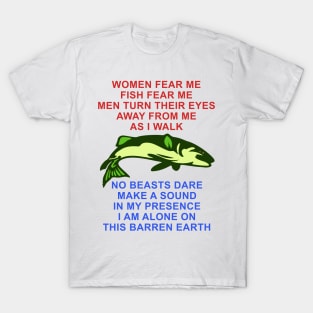Fish Want Me Women Fear Me Funny Woman T-Shirts for Sale