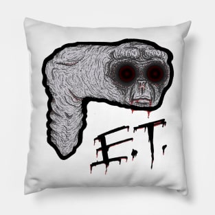 E.T. the extra terrifying extra terrestrial Pillow