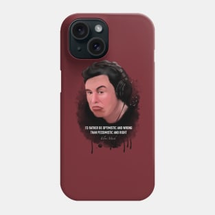 Elon musk motivational quote Phone Case