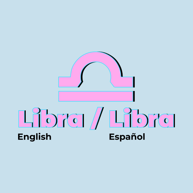 Libra Power Color- Pink & Light Blue by MiamiTees305