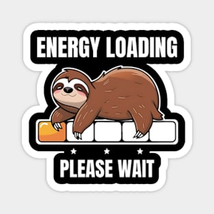 Energy Loading Please Wait Magnet