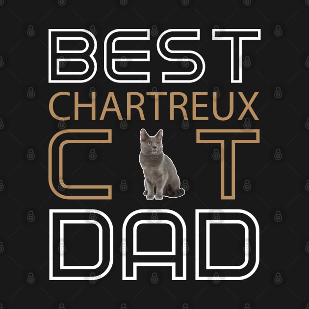 Best Chartreux Cat Dad by AmazighmanDesigns