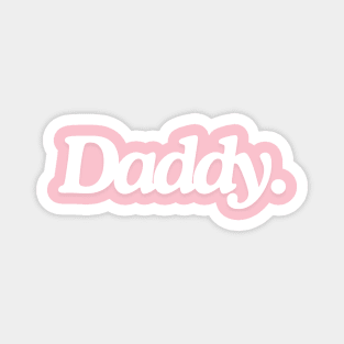 daddy Magnet