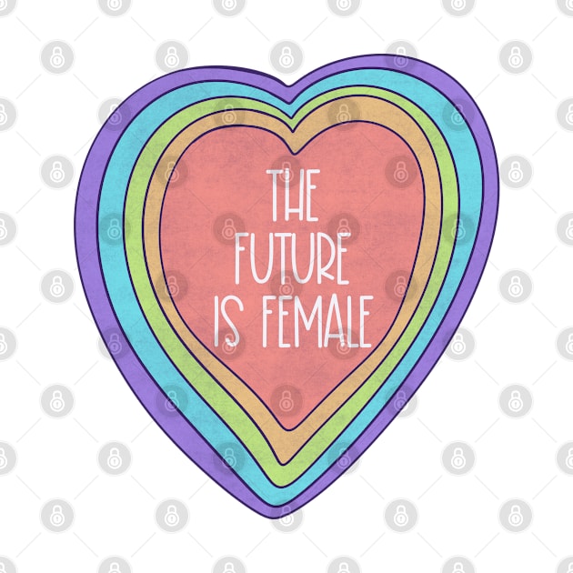 The future is female by Jess Adams