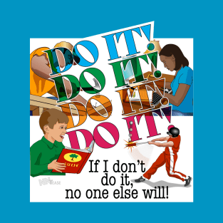 Do It! T-Shirt