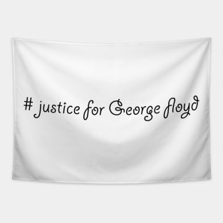 # justice for George floyd Tapestry