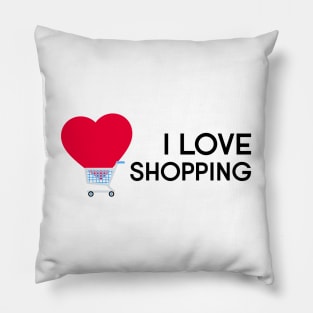 I love shopping Pillow