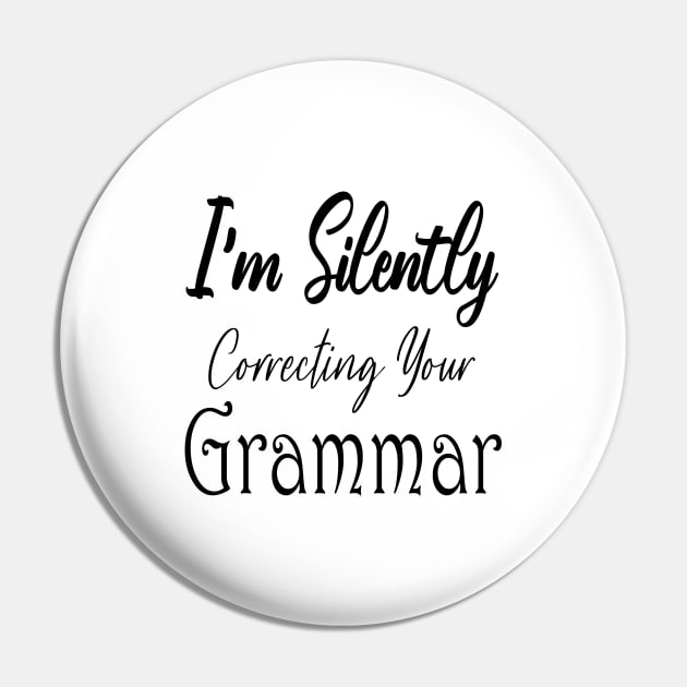 I'm Silently Correcting Your Grammar. Pin by kirayuwi