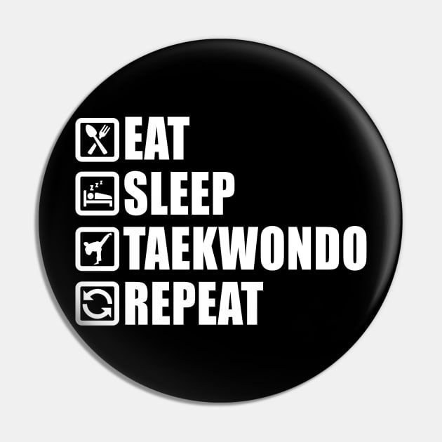 Eat Sleep Taekwondo - Black Belt Gift Pin by biNutz