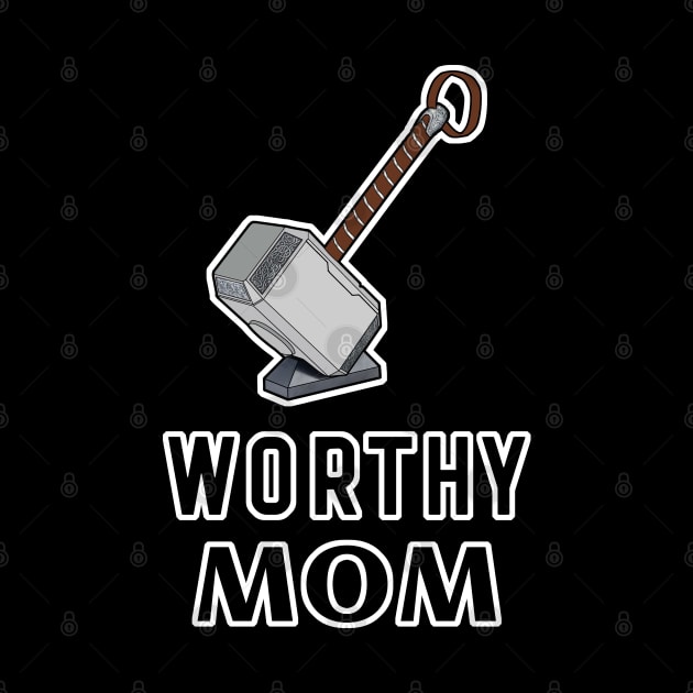 Worthy Mom Mjolnir Thor's Hammer by aaallsmiles