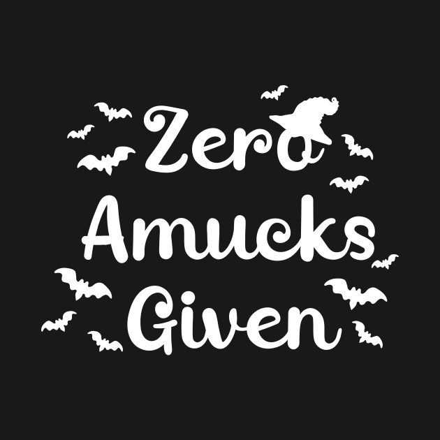 Zero Amucks Given by talanko