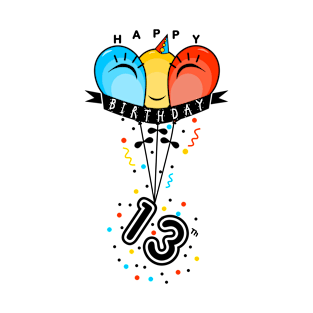 Happy Thirteenth / 13th Birthday With Smiling Colorful Balloons T-Shirt