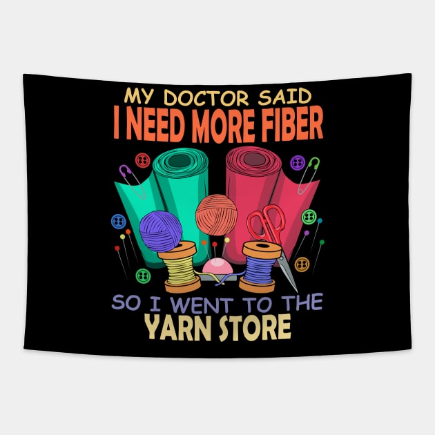 I need more Fiber Quilting Sewing Seamstress Tapestry by MGO Design