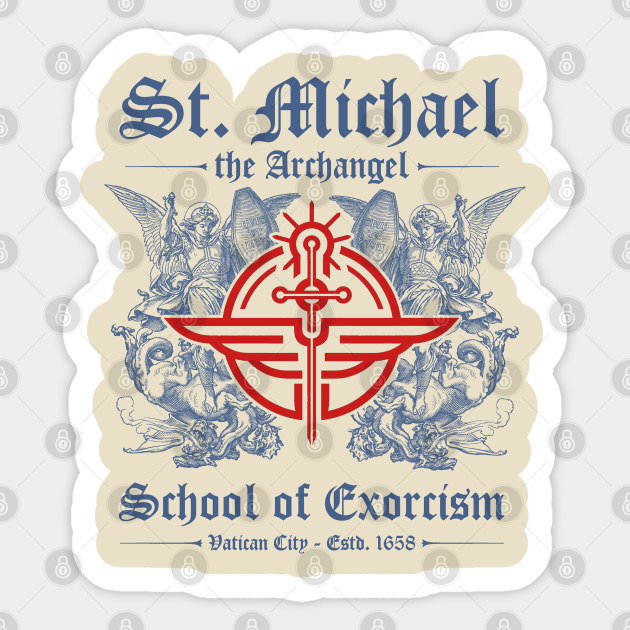 St Michael the Archangel School of Exorcism from Prey for the Devil