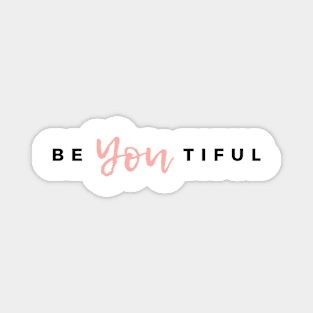 BeYoutiful Magnet