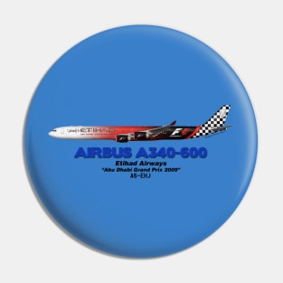 Airbus A340-600 - Etihad Airways "Abu Dhabi Grand Prix 2009" Pin