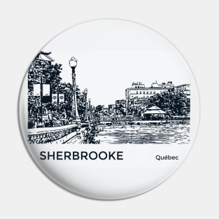 Sherbrooke Quebec Pin