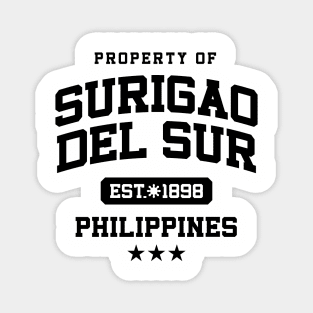 Surigao del Sur - Property of the Philippines Shirt Magnet