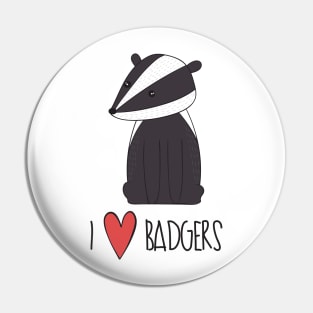 I Love Badgers Pin