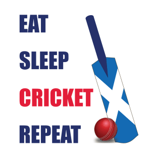 Eat Sleep Cricket Repeat Scotland Flag Cricket Bat T-Shirt