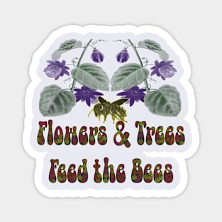 Flowers & Trees Feed the Bees Magnet