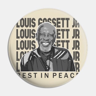 Louis gossett jr - Rest in peace Pin