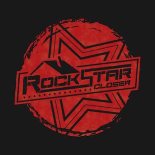 The Rockstar Closer T-Shirt