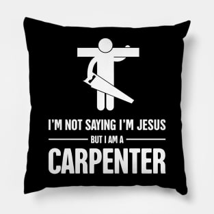 Funny Christian Carpenter Jesus Graphic Pillow