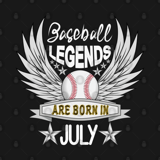 Baseball Legends Are Born July by Designoholic