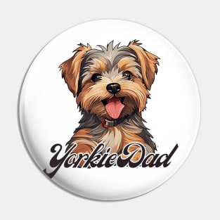 Yorkie Dad T-Shirt - Dog Lover Gift, Pet Parent Apparel Pin