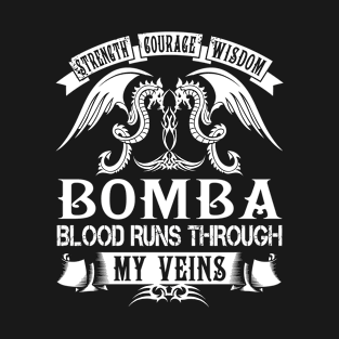 BOMBA T-Shirt