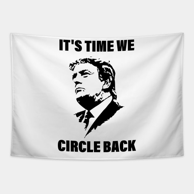 It's Time We Circle Back Tapestry by chidadesign