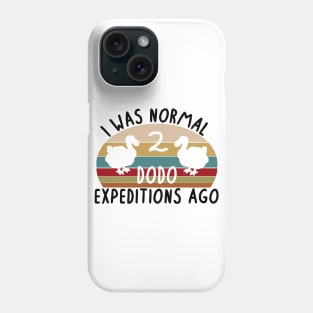 Normal 2 Dodos ago Design pun flightless Phone Case