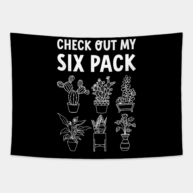 Check Out My Six Pack Plant Funny Fitness Quote Tapestry by NatureGlow