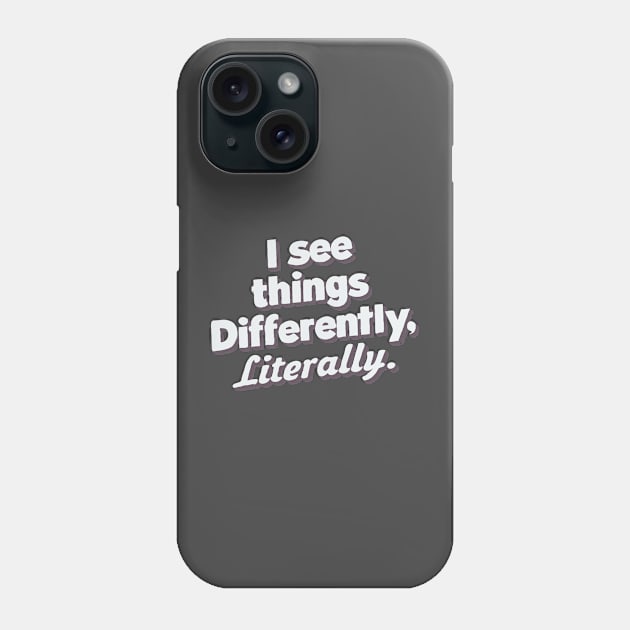 Dyslexia person Phone Case by ravensart