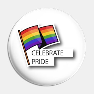 Celebrate Pride Pin