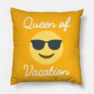 Queen of vacation with emoji Pillow