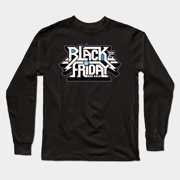 Black friday sale slogan - Black Friday - Long Sleeve T-Shirt