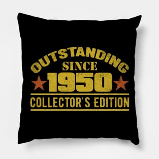 Outstanding Since 1950 Pillow