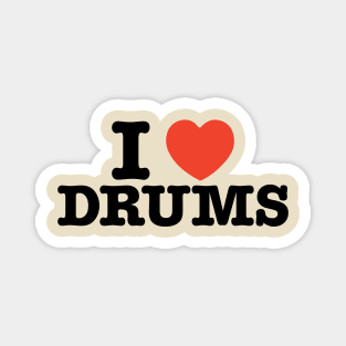 I Love Drums Magnet