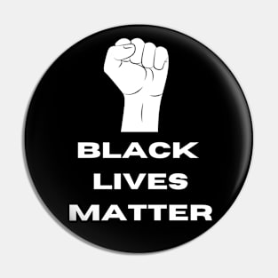 Black Lives Matter (White) Pin