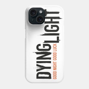 Good Night Good Luck Phone Case