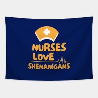 Nurses Love Shenanigans Tapestry