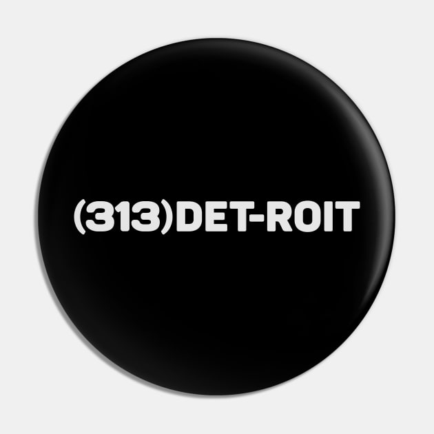 Detroit Area Code | 313 Pin by Blasé Splee Design : Detroit