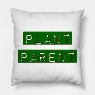 Plant Parent 5a Pillow