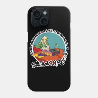 Slowcore / Music Obsessive Fan Design Phone Case