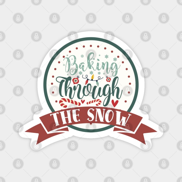 Baking through the snow Magnet by Peach Lily Rainbow