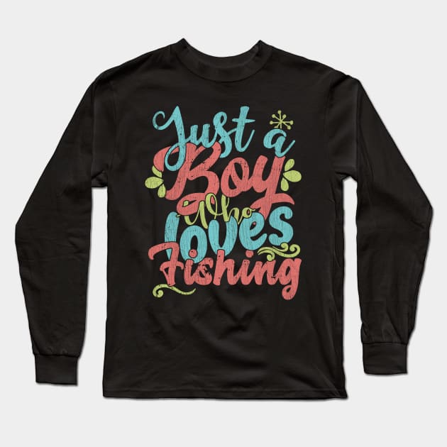 Just A Boy Who Loves Fishing Gift product - Just A Boy - Long