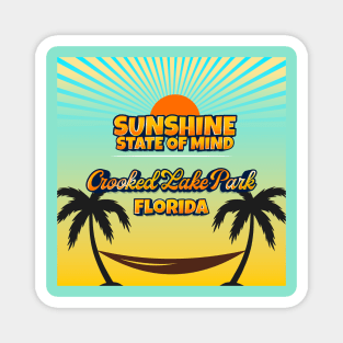 Crooked Lake Park Florida - Sunshine State of Mind Magnet