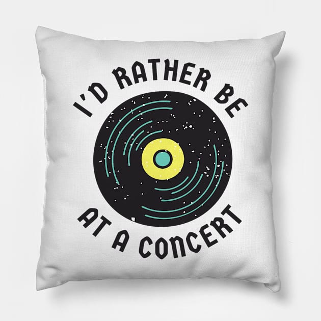 I'd rather be at a concert Pillow by disturbingwonderland